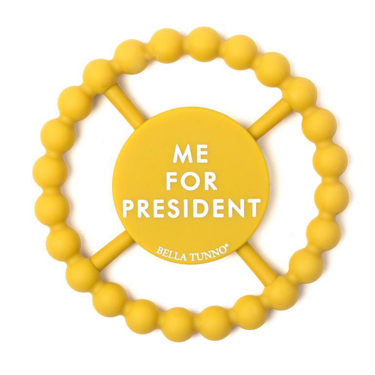 Bella "Me for President" Teether