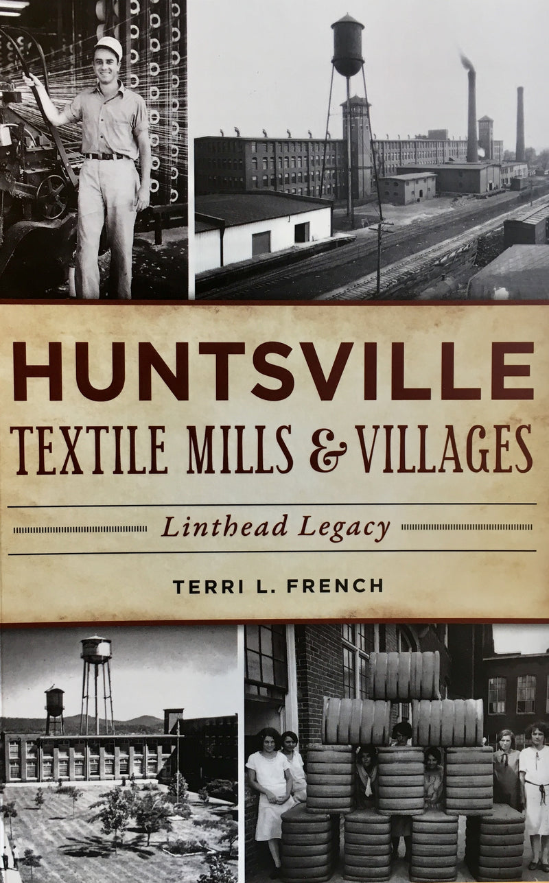 Huntsville Textile Mills & Villages, Linthead Legacy